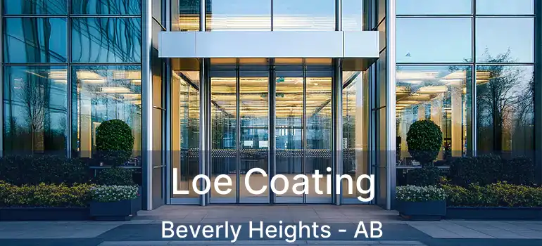  Loe Coating Beverly Heights - AB