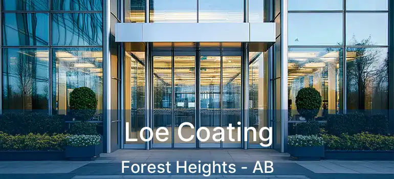  Loe Coating Forest Heights - AB