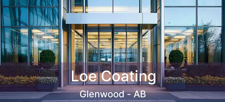  Loe Coating Glenwood - AB