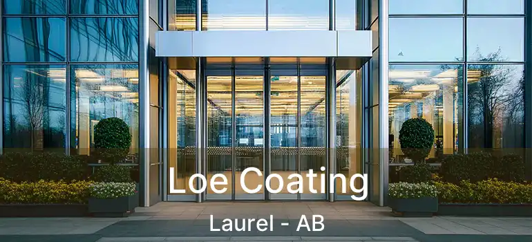  Loe Coating Laurel - AB