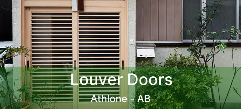  Louver Doors Athlone - AB