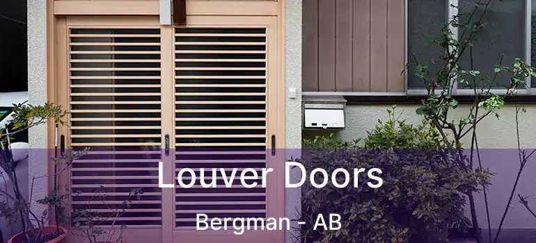  Louver Doors Bergman - AB