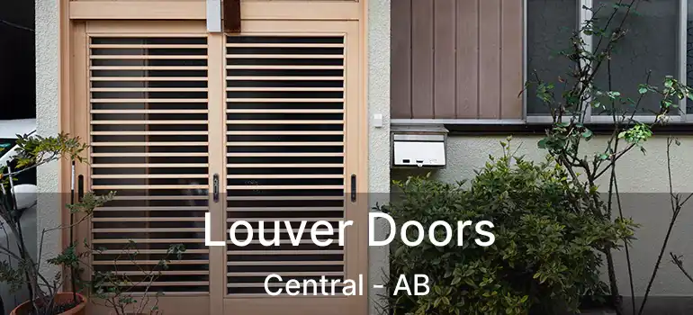  Louver Doors Central - AB