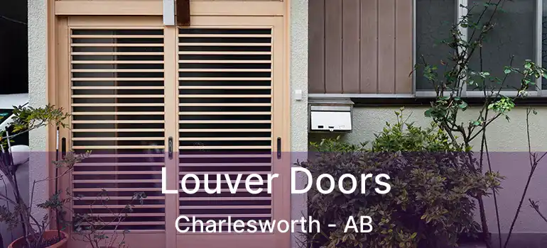  Louver Doors Charlesworth - AB