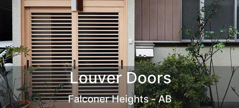  Louver Doors Falconer Heights - AB