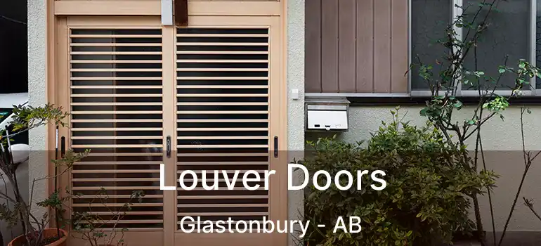  Louver Doors Glastonbury - AB