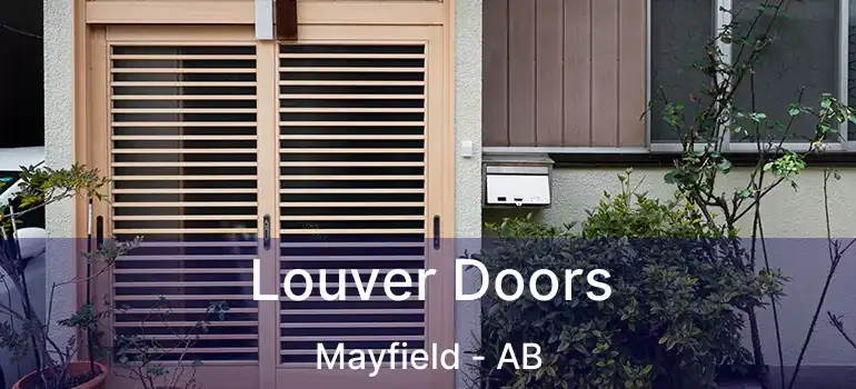  Louver Doors Mayfield - AB