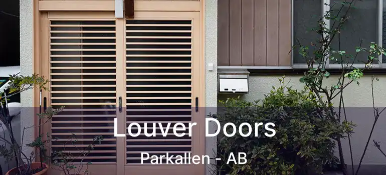  Louver Doors Parkallen - AB