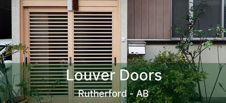  Louver Doors Rutherford - AB