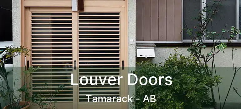  Louver Doors Tamarack - AB