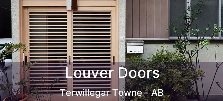 Louver Doors Terwillegar Towne - AB