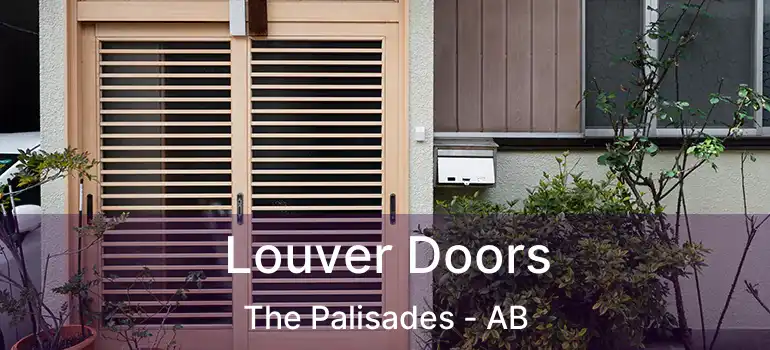 Louver Doors The Palisades - AB