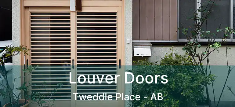  Louver Doors Tweddle Place - AB