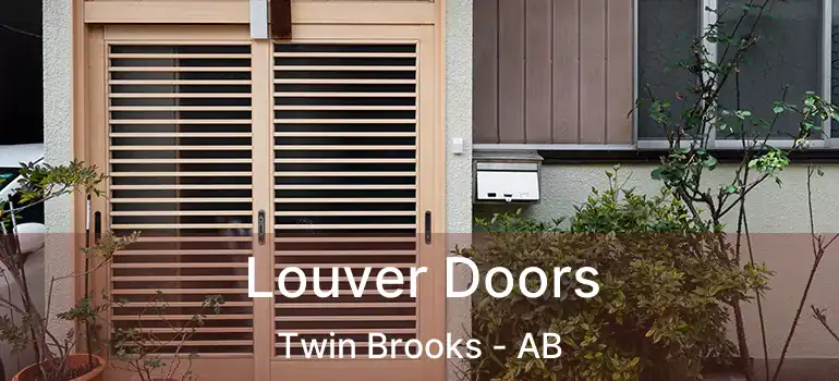  Louver Doors Twin Brooks - AB