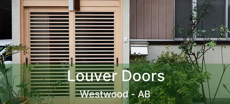  Louver Doors Westwood - AB