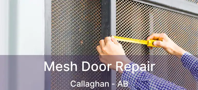  Mesh Door Repair Callaghan - AB