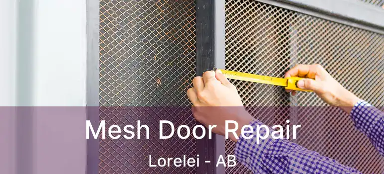  Mesh Door Repair Lorelei - AB
