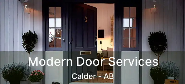  Modern Door Services Calder - AB