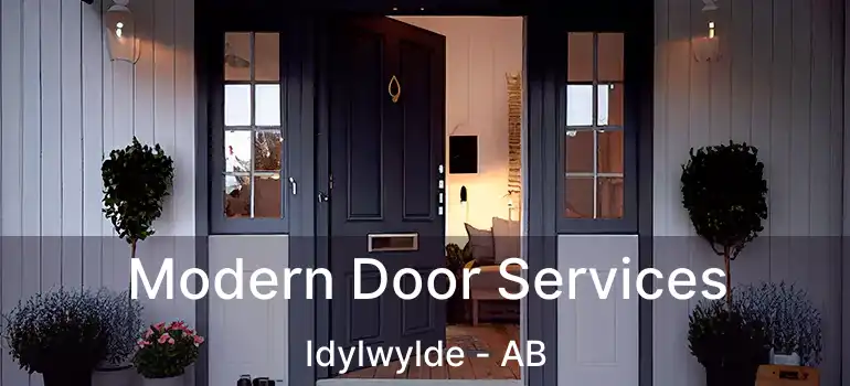  Modern Door Services Idylwylde - AB