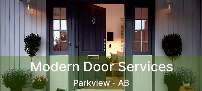  Modern Door Services Parkview - AB
