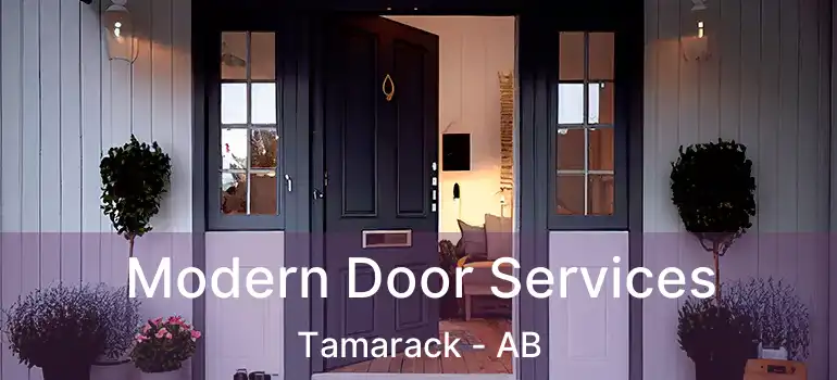 Modern Door Services Tamarack - AB