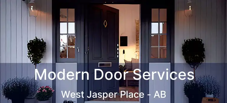  Modern Door Services West Jasper Place - AB