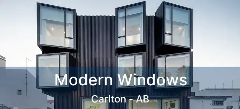  Modern Windows Carlton - AB