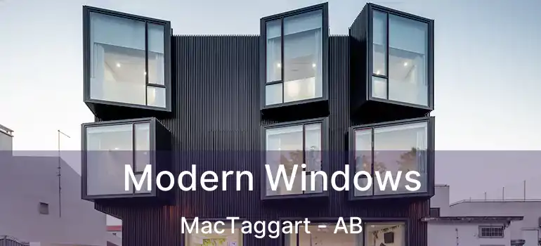  Modern Windows MacTaggart - AB