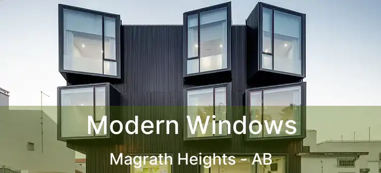  Modern Windows Magrath Heights - AB