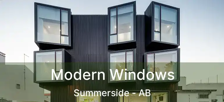  Modern Windows Summerside - AB