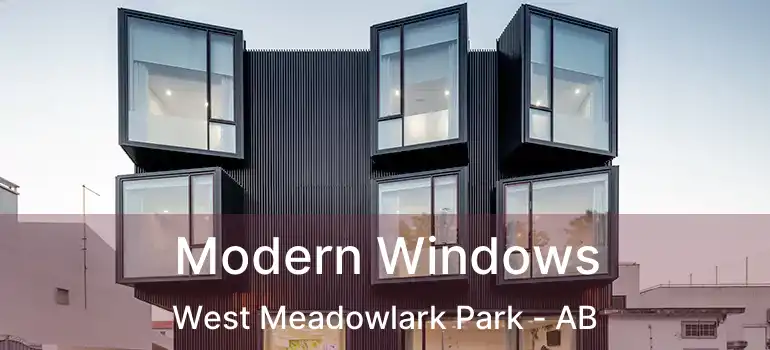  Modern Windows West Meadowlark Park - AB