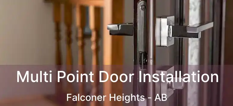  Multi Point Door Installation Falconer Heights - AB
