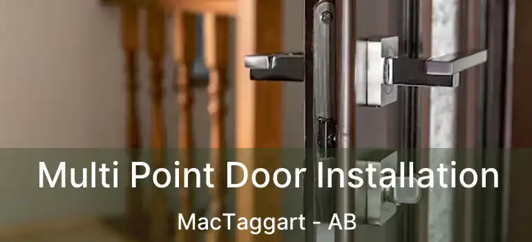  Multi Point Door Installation MacTaggart - AB