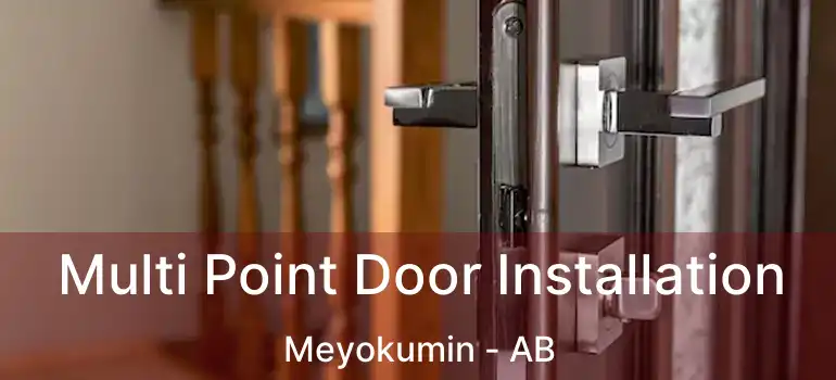  Multi Point Door Installation Meyokumin - AB