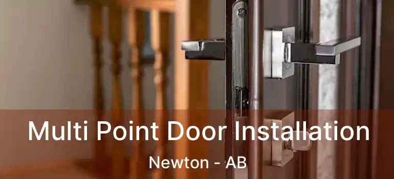  Multi Point Door Installation Newton - AB