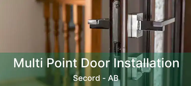  Multi Point Door Installation Secord - AB