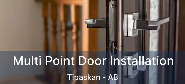  Multi Point Door Installation Tipaskan - AB