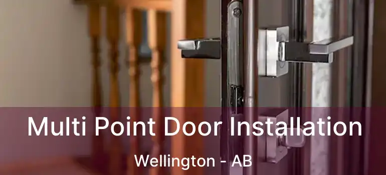  Multi Point Door Installation Wellington - AB
