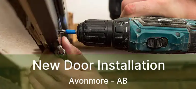  New Door Installation Avonmore - AB
