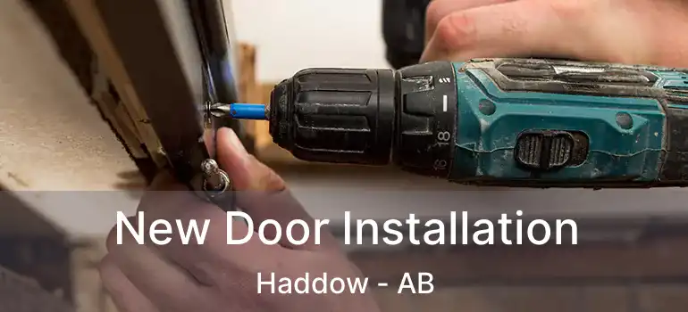  New Door Installation Haddow - AB