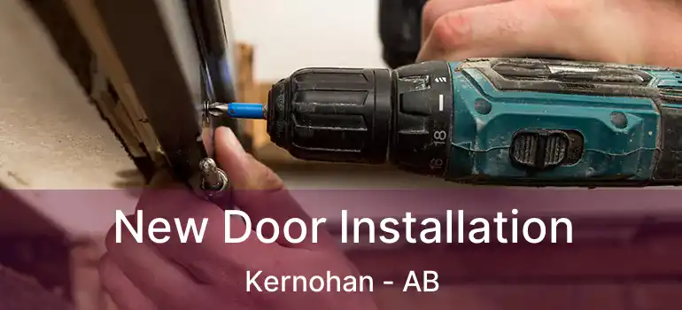  New Door Installation Kernohan - AB