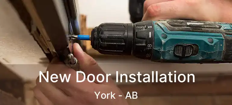  New Door Installation York - AB
