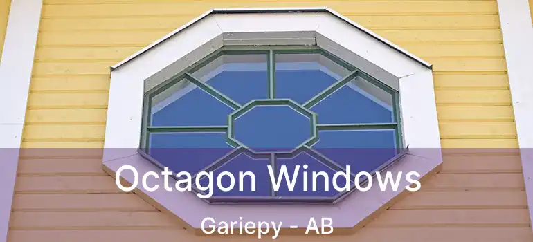  Octagon Windows Gariepy - AB