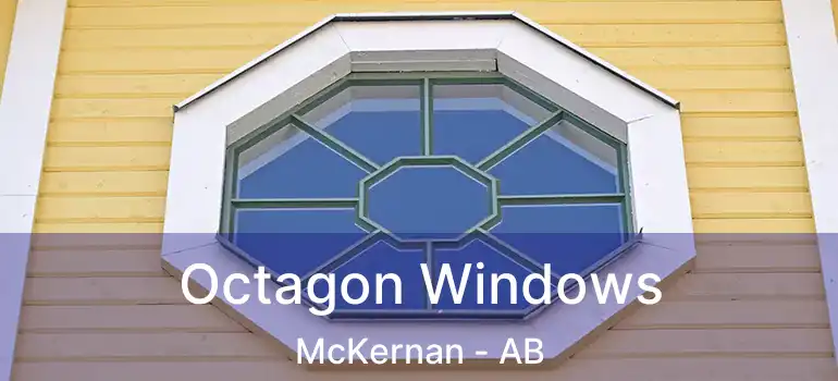  Octagon Windows McKernan - AB