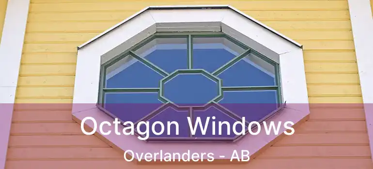  Octagon Windows Overlanders - AB
