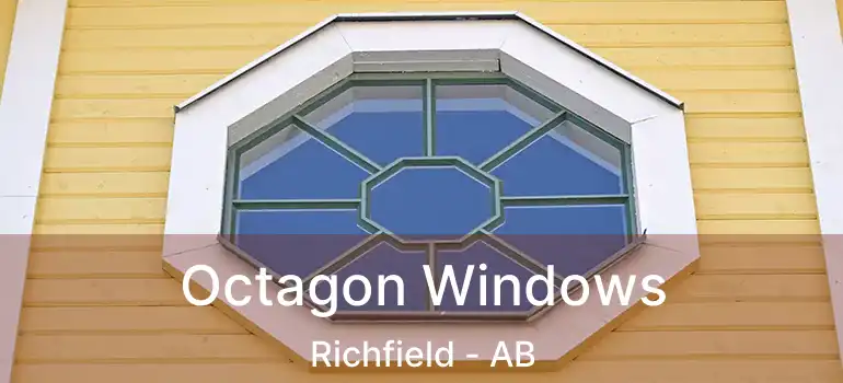  Octagon Windows Richfield - AB