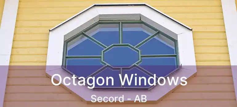  Octagon Windows Secord - AB