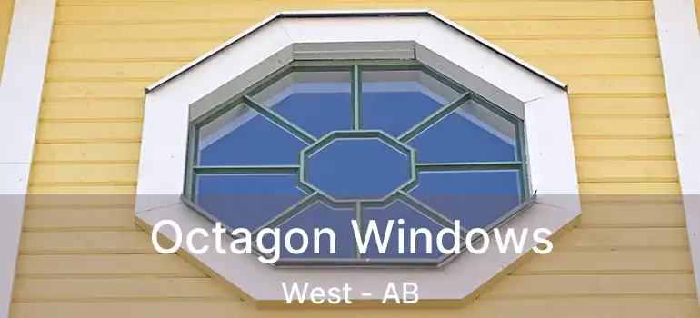  Octagon Windows West - AB