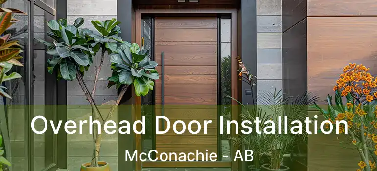  Overhead Door Installation McConachie - AB