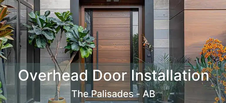  Overhead Door Installation The Palisades - AB